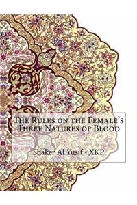 The Rules on the Female's Three Natures of Blood