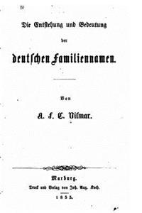 Entstehung und Bedeutung der deutschen Familiennamen