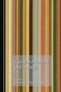 Variation in Folklore and Language