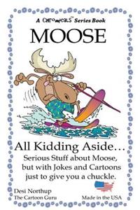 Moose - All Kidding Aside