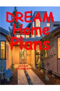 Dream Home Plans