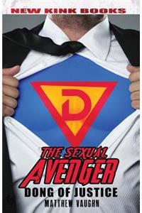 Sexual Avenger: Dong of Justice