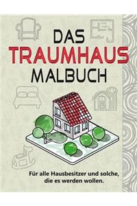 Das Traumhaus Malbuch
