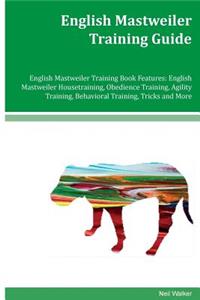 English Mastweiler Training Guide English Mastweiler Training Book Features