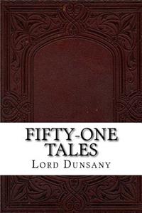 Fifty-One Tales