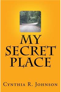 My Secret Place