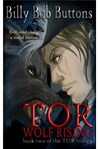 Tor Wolf Rising