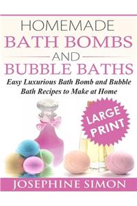 Homemade Bath Bombs and Bubble Baths