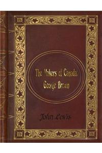 John Lewis - The Makers of Canada