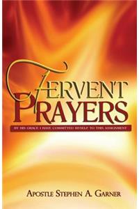 Fervent Prayers