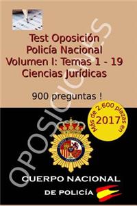 Test Oposicion Policia Nacional I: Volumen I - Ciencias Juridicas