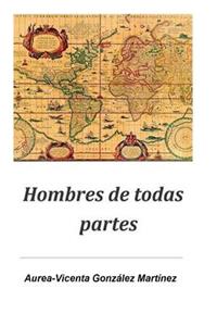 Hombres de todas partes