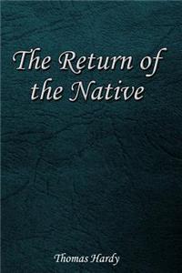 The Return of the Native