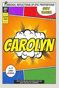 Superhero Carolyn