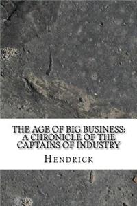 The Age of Big Business
