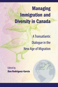 Managing Immigration and Diversity in Canada