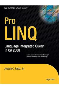 Pro LINQ: Language Integrated Query in C# 2008