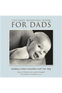 The Baby Bonding Book for Dads