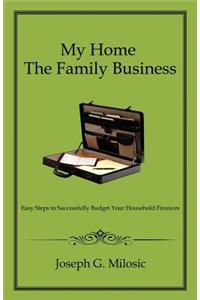 My Home the Family Business