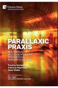 Parallaxic Praxis