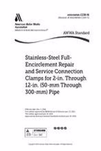 C230-16 Stainless-Steel Full-Encirclement Repair and Service Connection Clamps for 2 in. Through 12 in. (50 mm Through 300 mm) Pipe