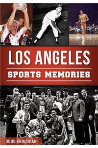 Los Angeles Sports Memories