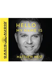 Hello, My Name Is (Library Edition)