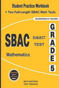SBAC Subject Test Mathematics Grade 5