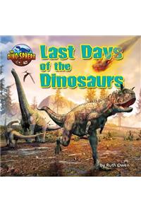 Last Days of the Dinosaurs
