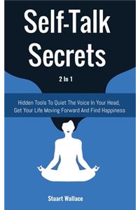 Self-Talk Secrets 2 In 1