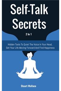 Self-Talk Secrets 2 In 1