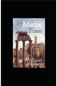 The Marble Faun Illustrated
