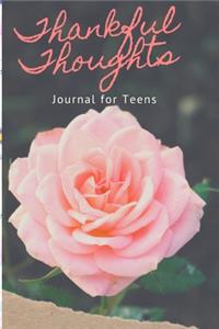 Thankful Thoughts Journal for Teens