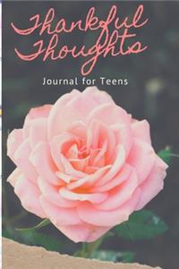 Thankful Thoughts Journal for Teens