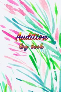 Audition Log Book