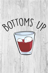 Bottoms Up