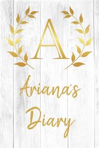 Ariana's Diary: Personalized Diary for Ariana / Journal / Notebook - A Monogram Initial & Name - Great Christmas or Birthday Gift