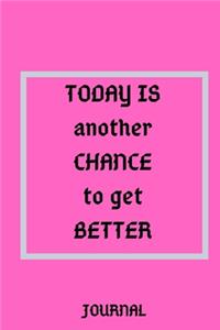 Today is another chance to get better notebook journal Journal_6x9 inch_100 pages Office Notebook Journal For Women/Men/Boss/Coworkers/Colleagues/Students/Friends/Office Gag Gift Paperback