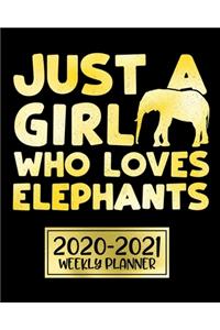 2020-2021 Weekly Planner Just a Girl Who Loves Elephants