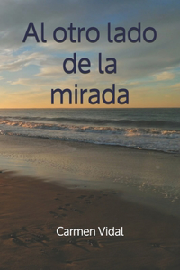 Al otro lado de la mirada