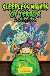 Sleepless Nights of Terror Coloring Book