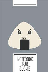 Notebook for Sushis