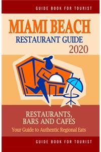 Miami Beach Restaurant Guide 2020