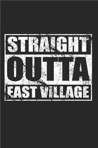 Straight Outta East Village 120 Page Notebook Lined Journal for NYC Manhattan Pride Style