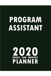 Program Assistant 2020 Weekly and Monthly Planner