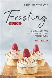 Ultimate Frosting Guide
