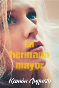 La hermana mayor