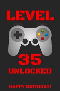 Level 35 Unlocked Happy Birthday!