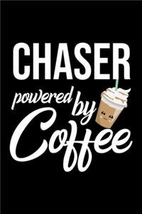 Chaser Powered by Coffee