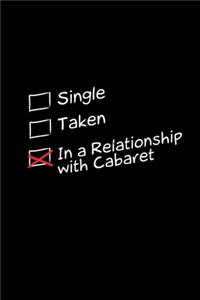 In a relationship with cabaret